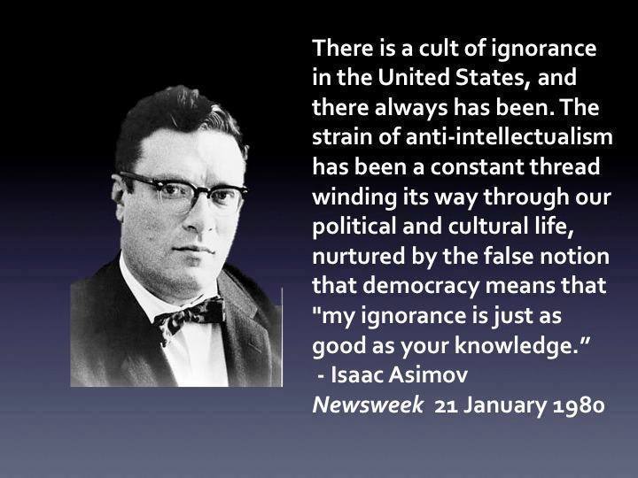 A cult of ignorance